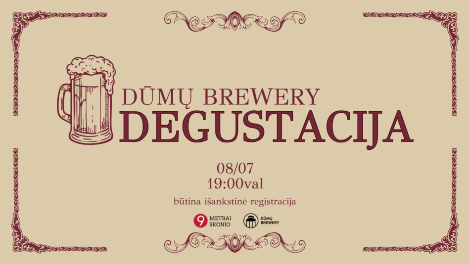 08.07 / Dūmų Brewery alaus degustacija